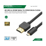 Ugreen Cable 4K Micro Hdmi Male To Hdmi Male , Premium Quality, Durable Design & Excellent Flexibility 30102